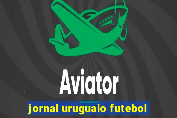 jornal uruguaio futebol